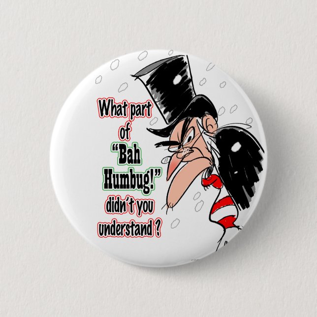 SCROOGE 2 INCH ROUND BUTTON (Front)