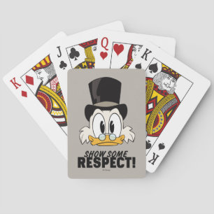 Scrooge McDuck Show Some Respect! Playing Cards