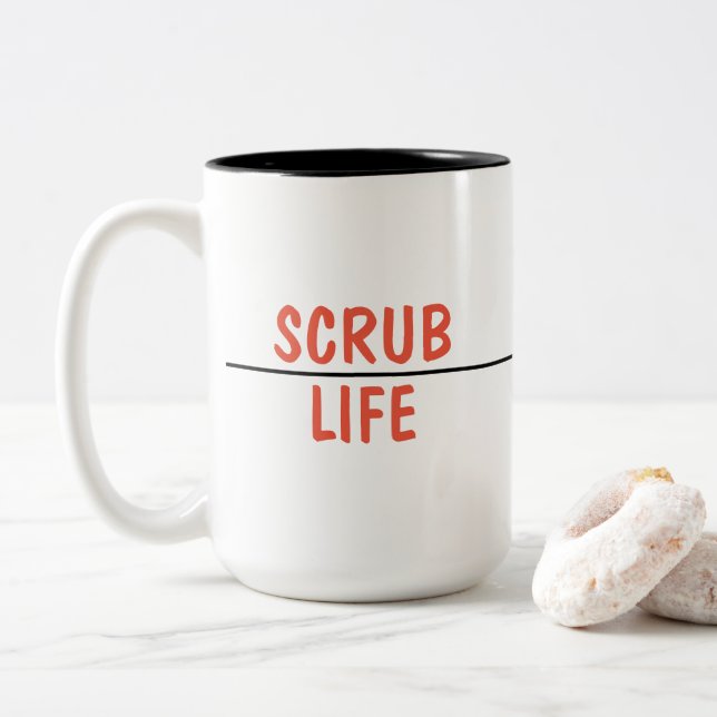 Scrub Life Two-Tone Coffee Mug (With Donut)