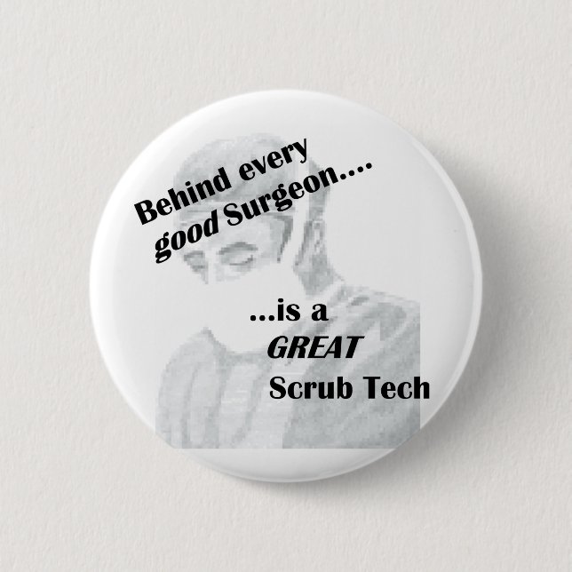 Scrub Tech 2 Inch Round Button (Front)