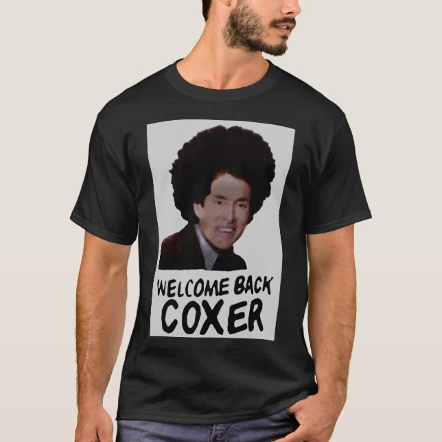 Scrubs - Welcome Back Coxer Essential T-Shirt (Front)