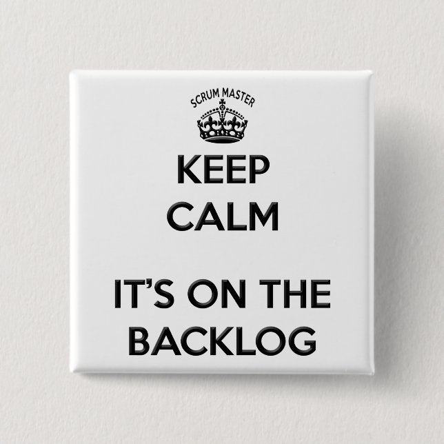 Scrum Master Backlog 2 Inch Square Button (Front)