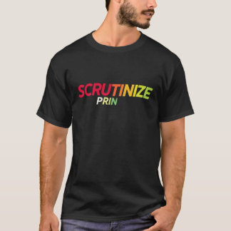 Scrutinize prin T-Shirt
