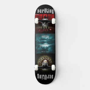 Scrutiny Skateboard