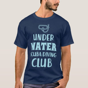 Scuba Diver Gifts Under Water Scuba Diving Club Co T-Shirt