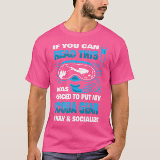 Scuba Gear Snorkelling Underwater Diving Divers Sc T-Shirt