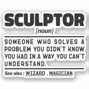 Sculptor Noun Definition Sculpting Lover Funny
