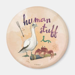 Scuttle’s Human Stuff Magnet