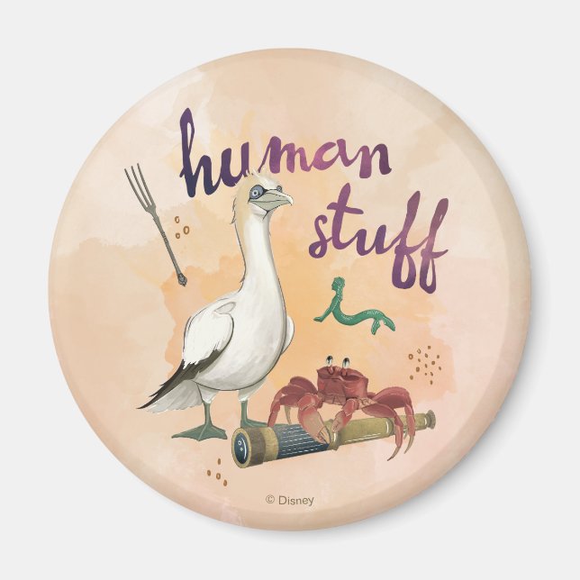 Scuttle’s Human Stuff Magnet (Front)