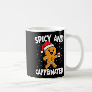 Scy And Caffeinated Coffee Women Gingerbread Chris Coffee Mug