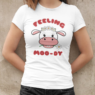 Se sentir Moo-di T-shirt avec citation de vache