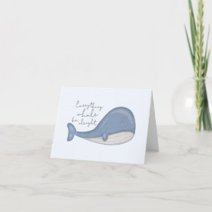 Sea Animal Pun: Everything Whale be Alright Note C Note Card