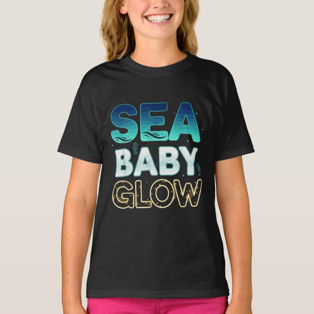 SEA BABY GLOW T-Shirt (Front)