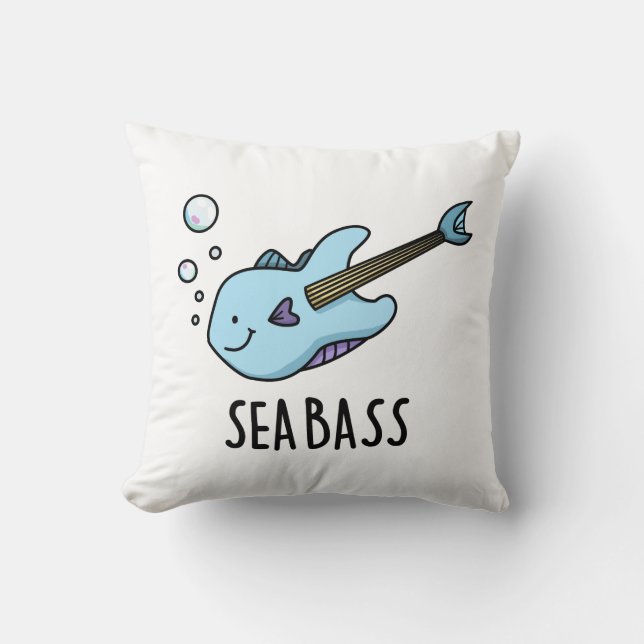 Sea Bass Funny Bass Guitar Fish Pun  Throw Pillow (Front)