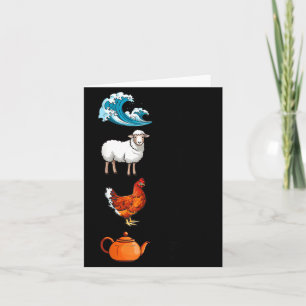 Sea Ewe Hen Tea Funny Joke Saying Quote Men Women Card