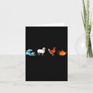 Sea Ewe Hen Tea Funny Joke Saying Quote Men Women Card