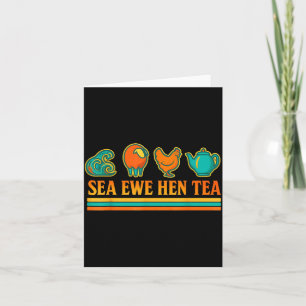 Sea Ewe Hen Tea Funny Pun Saying Retro Style Card