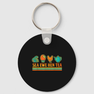 Sea Ewe Hen Tea Funny Pun Saying Retro Style  Keychain