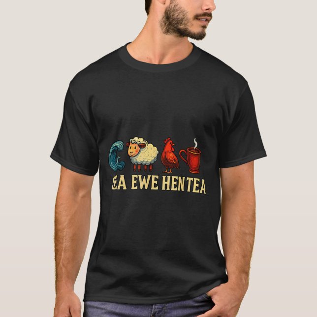 Sea Ewe Hen Tea Funny Shirt Sea Ewe Hen Tea  (Front)