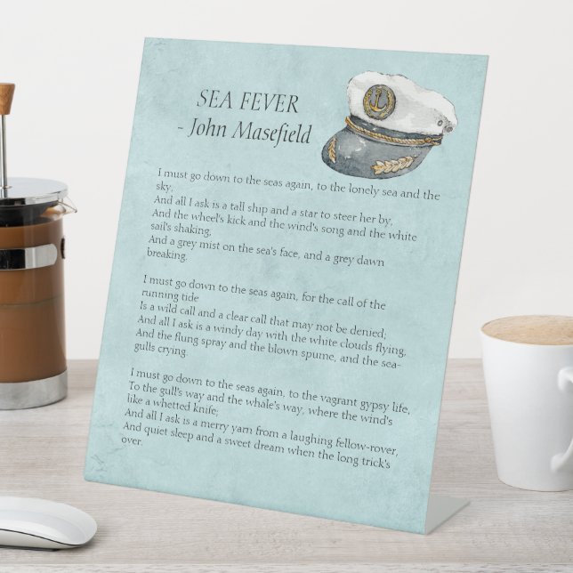 Sea  Fever Masefield Poem   Pedestal Sign (In SItu)