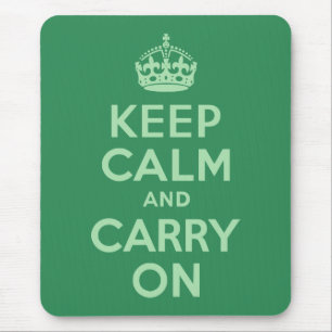 Sea Green Keep Calm and Carry On Mouse Pad