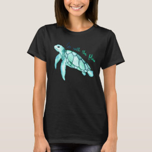 Sea green turtle watercolor with funny quote T-Shirt