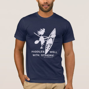 Sea Kayak Paddles Well White T-Shirt