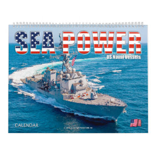 SEA POWER – US Naval Vessels Calendar