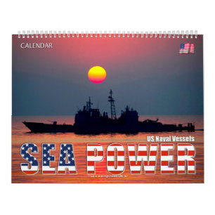 SEA POWER – US Naval Vessels Calendar