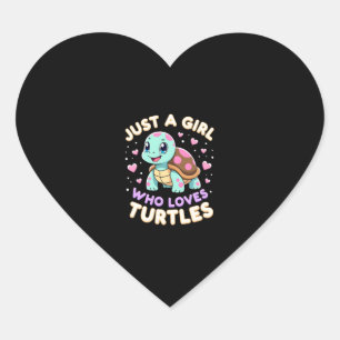 Sea Reptile Turtle Lovers Just A Girl Who Loves Tu Heart Sticker