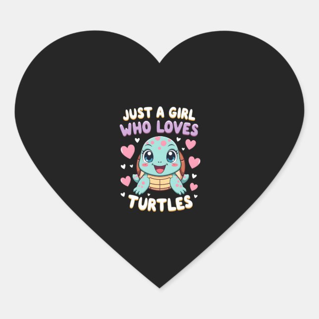 Sea Reptile Turtle Lovers Just A Girl Who Loves Tu Heart Sticker (Front)