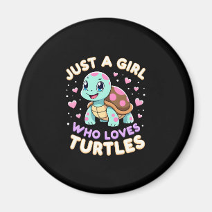 Sea Reptile Turtle Lovers Just A Girl Who Loves Tu Magnet