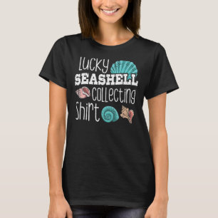 Sea Shell Hunter Lucky Seashell Collecting T-Shirt