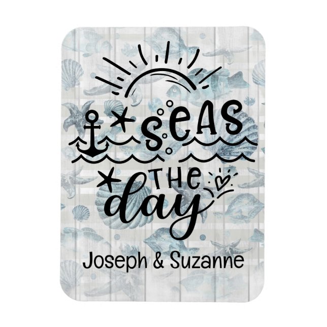 Sea Shells Personalized Seas the Day Cruise Magnet (Vertical)