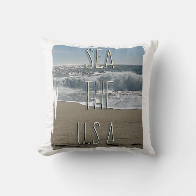 Sea The U.S.A. Beach Life Fun Summer Slogan Throw Pillow (Front)