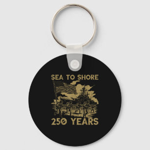 Sea to shore 250 years 250th anniversary usa men keychain