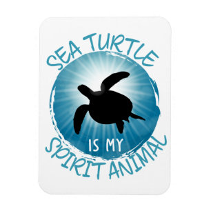 Sea Turtle Is My Spirit Animal Magnet