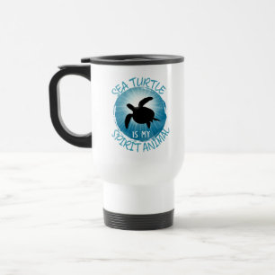 Sea Turtle Is My Spirit Animal Travel Mug