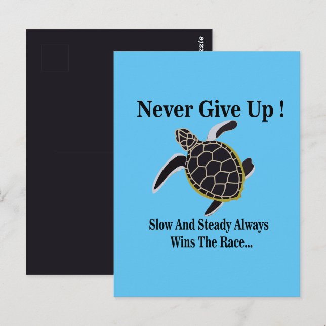 Sea Turtle Never Give Up  Postcard (Front/Back)