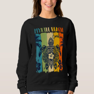 Sea Turtle Retro Myrtle Beach Carolina Theme Famil Sweatshirt