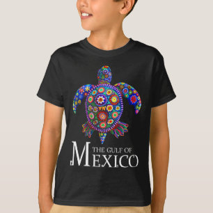 Sea Turtle The Gulf Of Mexico Forever El Golfo De  T-Shirt