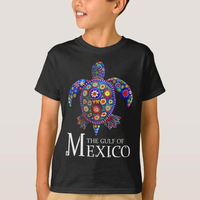 Sea Turtle The Gulf Of Mexico Forever El Golfo De  T-Shirt (Front)
