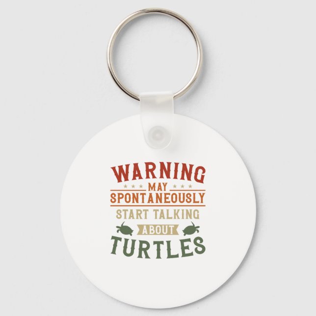 Sea Turtle Tortoise Warning May Copy Copy Keychain (Front)