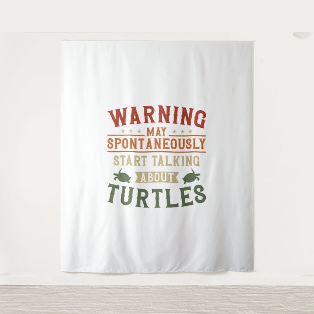 Sea Turtle Tortoise Warning May   Tapestry (Front)
