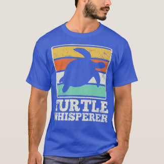Sea Turtle Turtle Whisperer T-Shirt