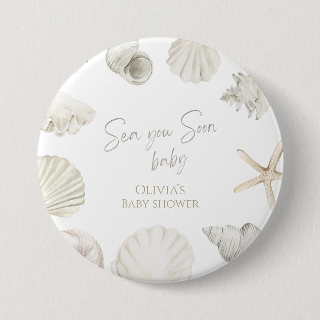 Sea you soon baby shower 3 inch round button (Front)