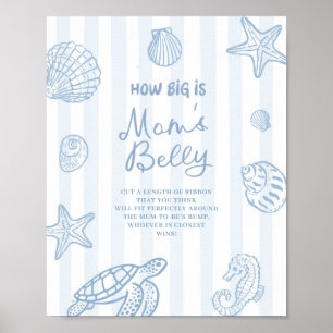 Sea You Soon Baby Shower How Big Is Mom Belly Poster