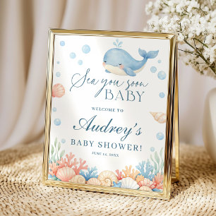 Sea You Soon Coastal Ocean Baby Shower Welcome Poster