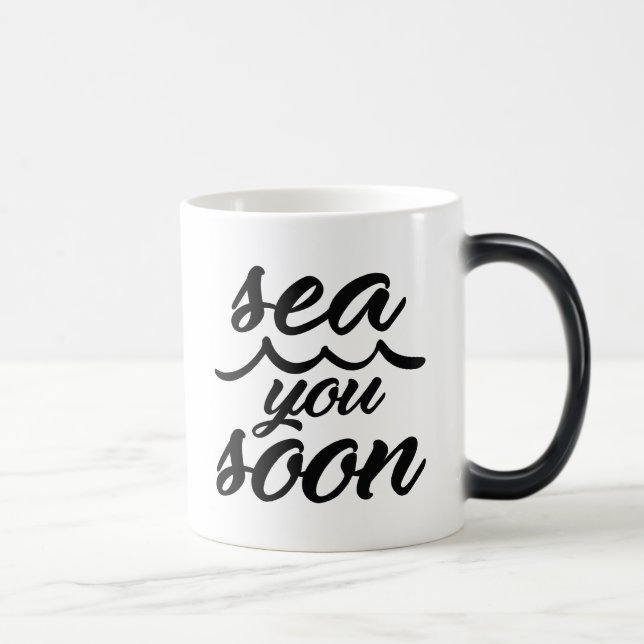 Sea You Soon Magic Mug (Right)