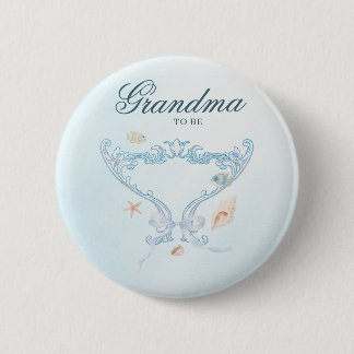 Sea You Soon Rococo Grandma to Be Baby Shower 2 Inch Round Button